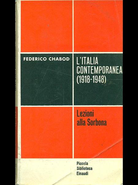 L'Italia contemporanea 1918-1948. Lezioni alla Sorbona