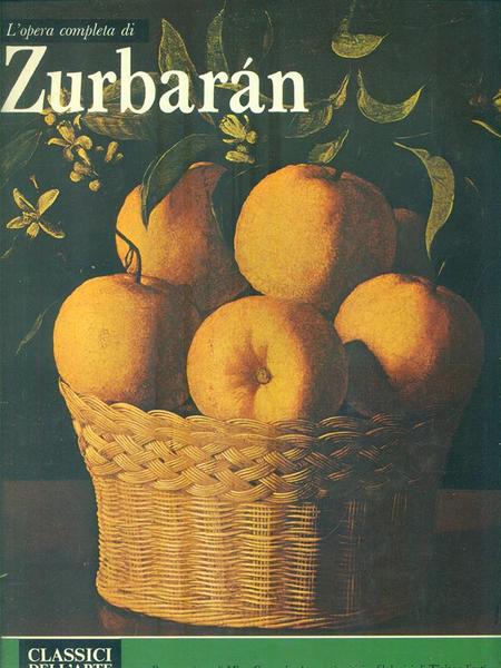 L'opera completa di Zurbaran