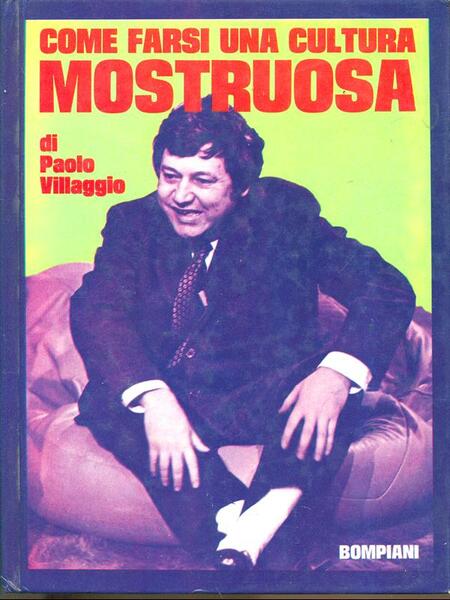 Come farsi una cultura mostruosa