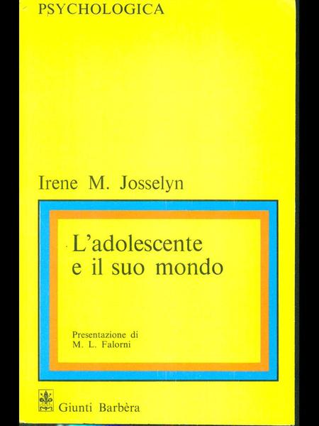 L'adolescente e il suo mondo
