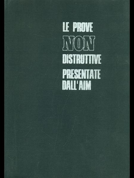 Le prove non distruttive presentate dall'AIM