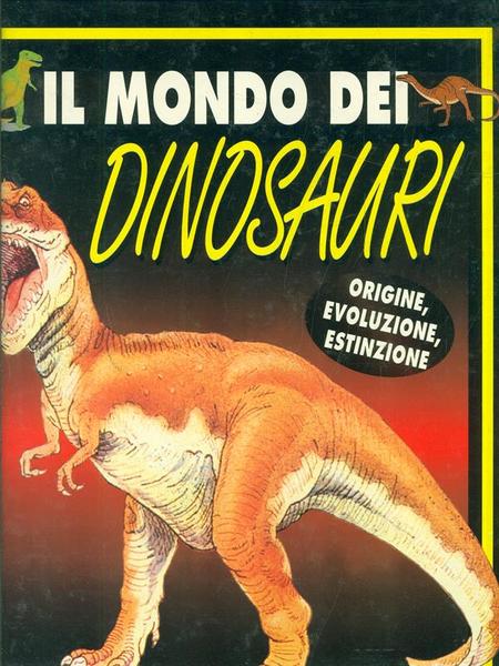 Il mondo dei dinosauri