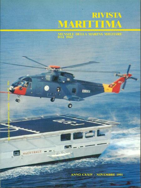Rivista marittima Anno CXXIV - Novembre 1991
