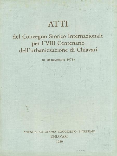 Atti del Convegno Storico Internazionale per l'VII Centenario dell'urbanizzazione di …