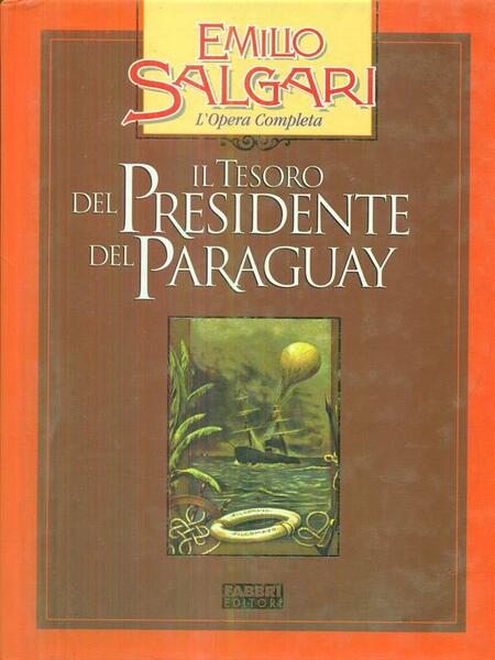 Il tesoro del presidente del Paraguay