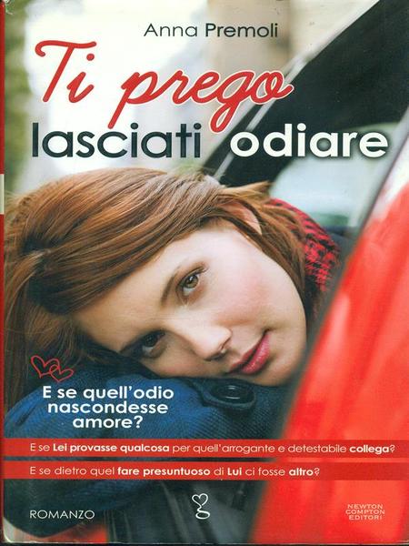 Ti prego lasciati odiare
