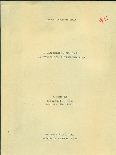Il san siro in Genova: una storia con pietre perdute …