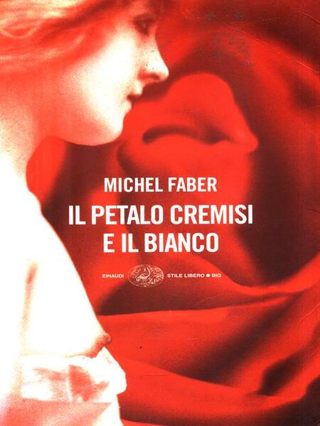 Il petalo cremisi e il bianco
