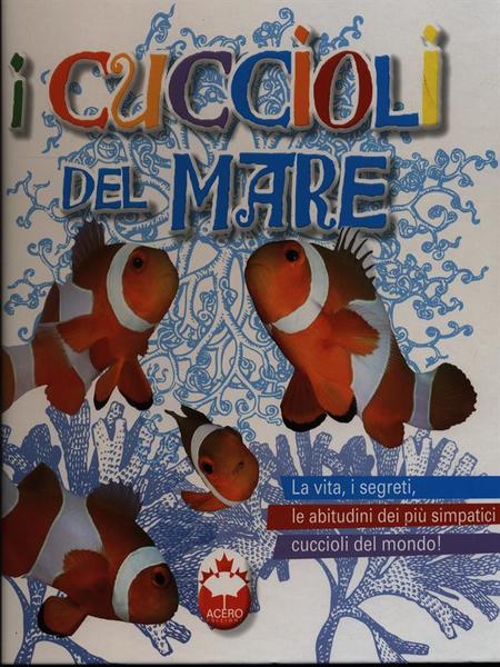 I cuccioli del mare