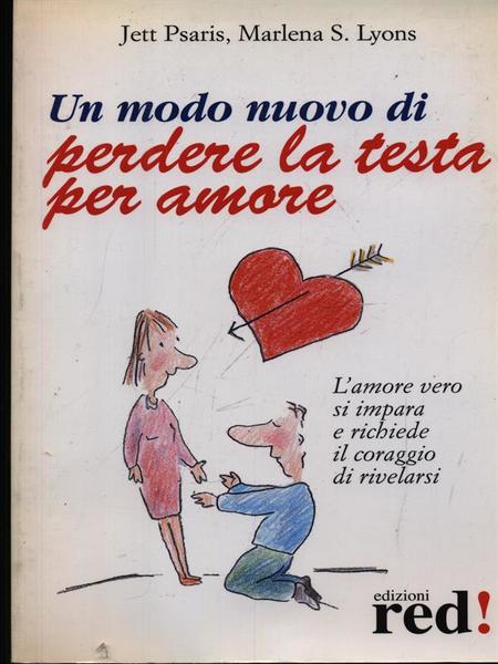 Un nuovo modo di perdere la testa per amore