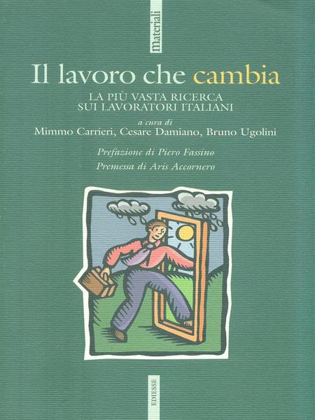 Il lavoro che cambia