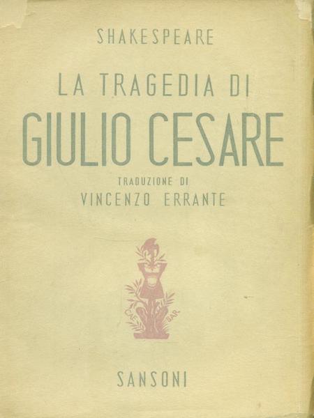 La tragedia di Giulio Cesare