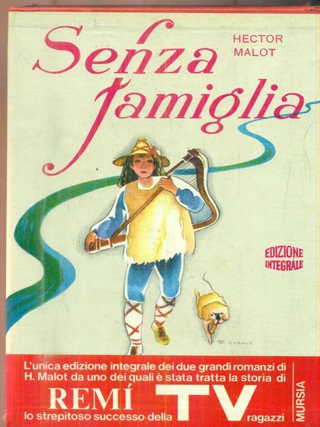 Senza famiglia/In famiglia