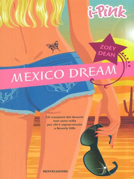 i-Pink. Mexico dream