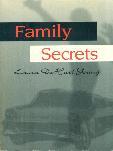 Family Secrets