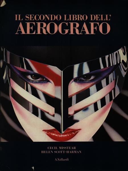 Il secondo libro dell'aerografo