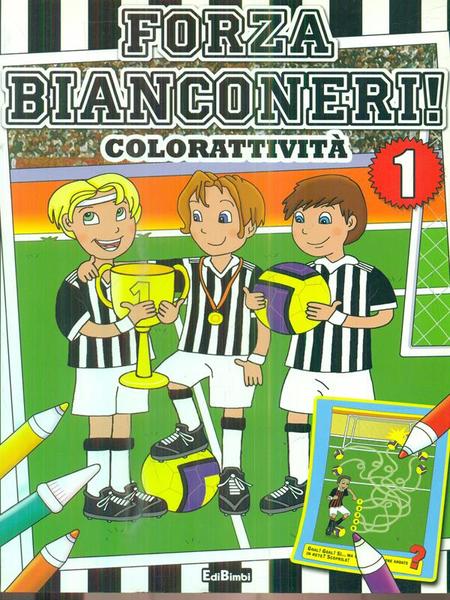 Forza bianconeri colorattivita' 1