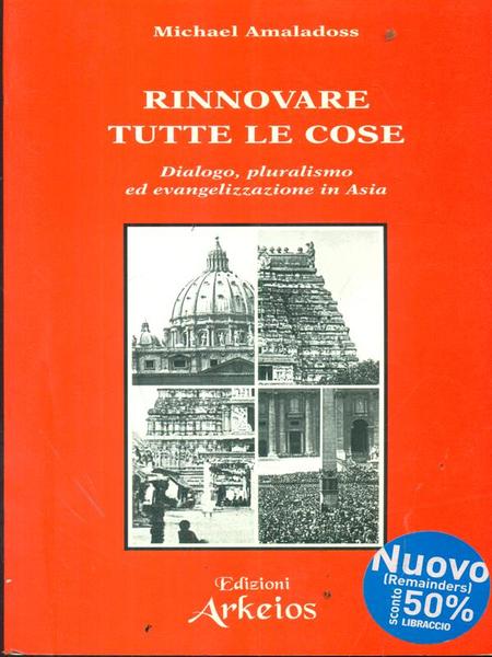 Rinnovare tutte le cose