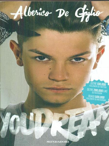 Youdream. Ediz. illustrata