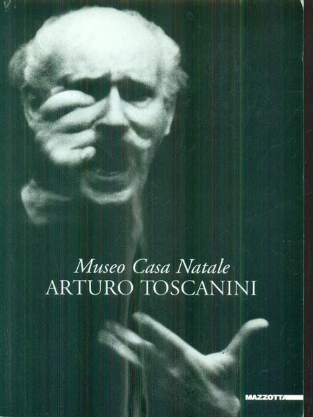 Museo casa natale Arturo Toscanini