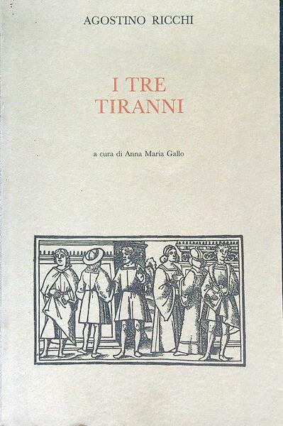 I Tre tiranni