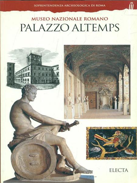 Palazzo Altemps. Museo nazionale romano