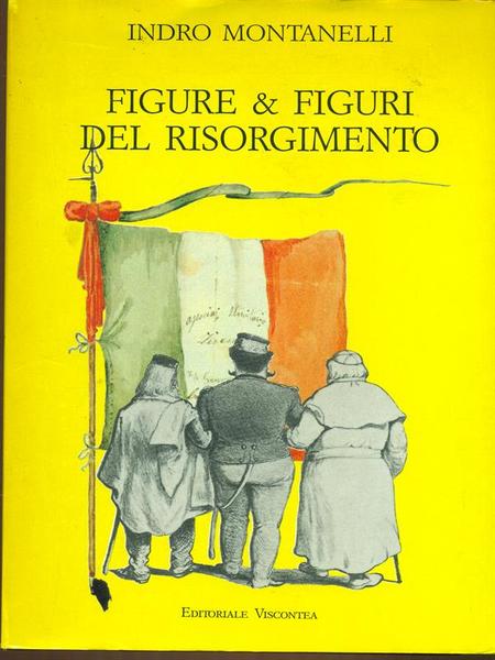 Figure & figuri del Risorgimento
