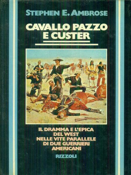 Cavallo pazzo e Custer