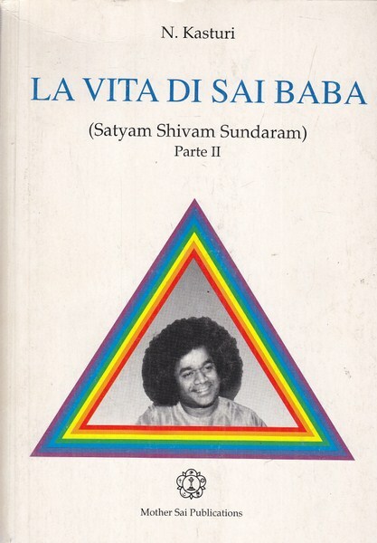 La vita di Sai Baba - parte II