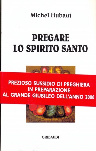Pregare lo Spirito Santo