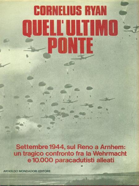 Quell'ultimo ponte