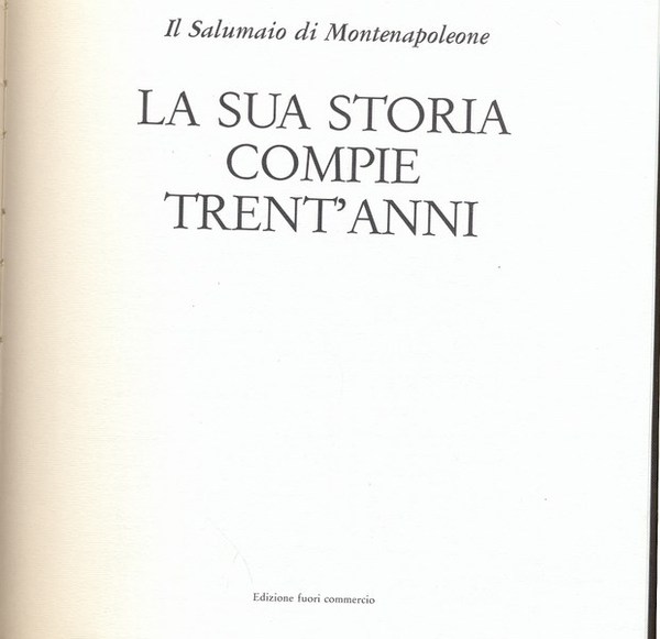 Il Salumaio di Montenapoleone. La sua storia compie trent'anni