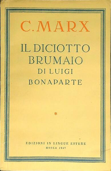 Il diciotto brumaio di Luigi Bonaparte