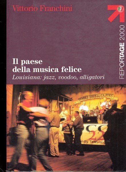 Il paese della musica felice