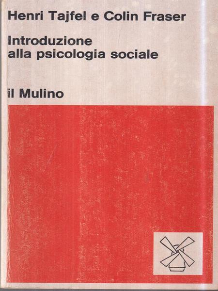Introduzione alla psicologia sociale