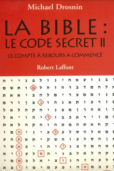 La bible. Le code secret. Tome 2