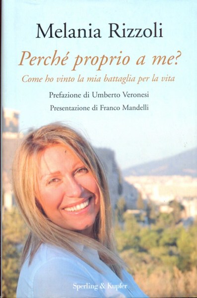 Perche' proprio a me?