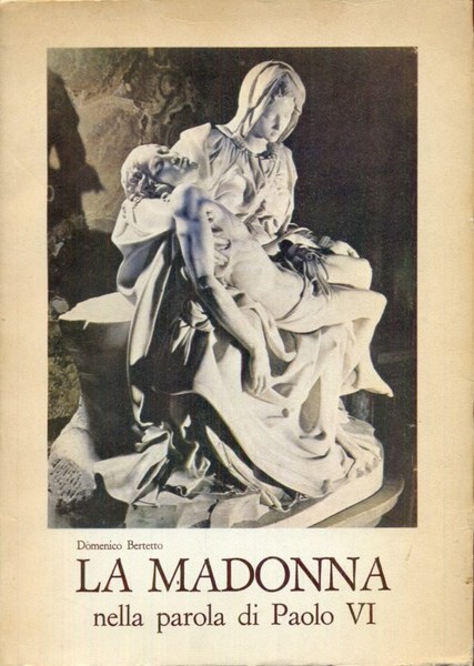 La Madonna nella parola di Paolo VI