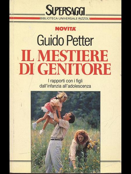 Il mestiere di genitore.