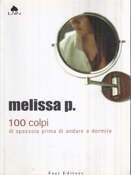 100 colpi di spazzola prima di andare a dormire