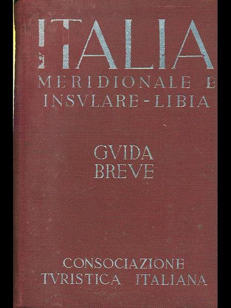 Italia meridionale e insulare-Libia Guida breve