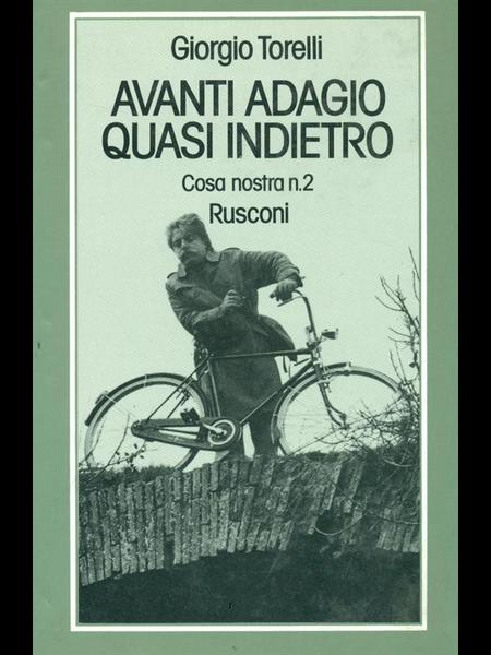 Avanti adagio, quasi indietro. Cosa Nostra n.2