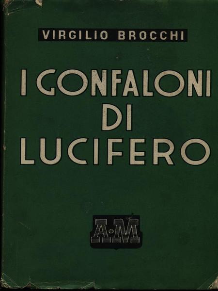 I gonfaloni di Lucifero