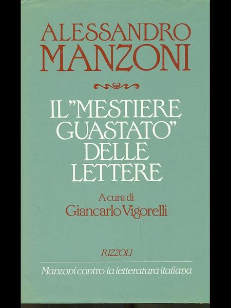 Il mestiere guastato delle lettere