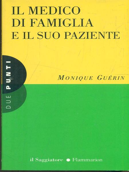 Il medico di famiglia e il suo paziente