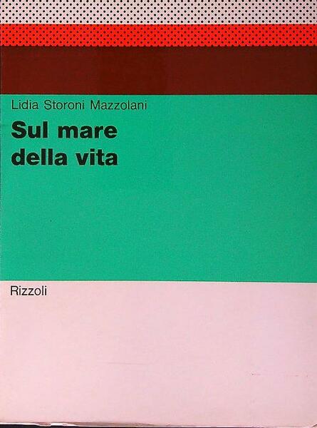 Sul mare della vita