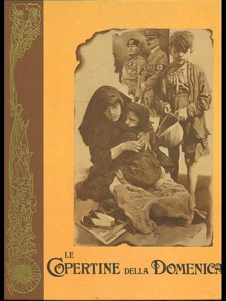 Le copertine della Domenica 1939-1943