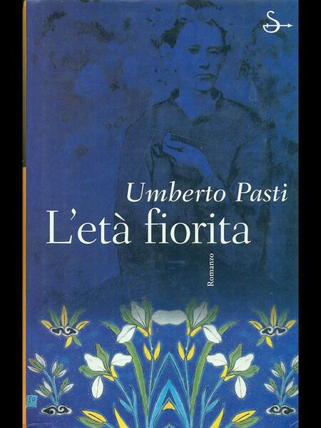 L'eta' fiorita