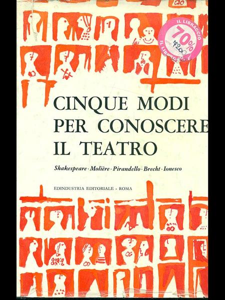 Cinque modi per conoscere il teatro