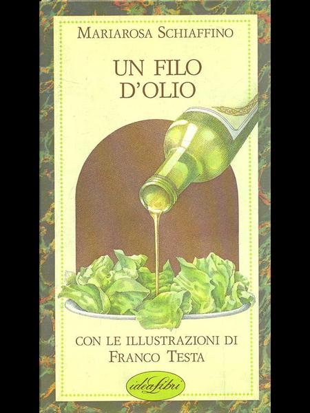 Un filo d'olio.